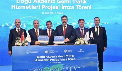 İmzalar Ankara’da atıldı… Tüm deniz trafiği izlenebilecek